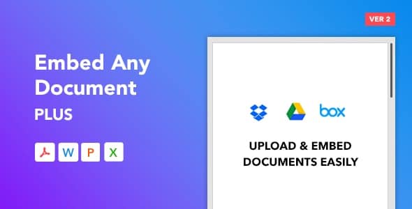 WordPress 文档内容嵌入插件 Embed Any Document Plus V2.1版